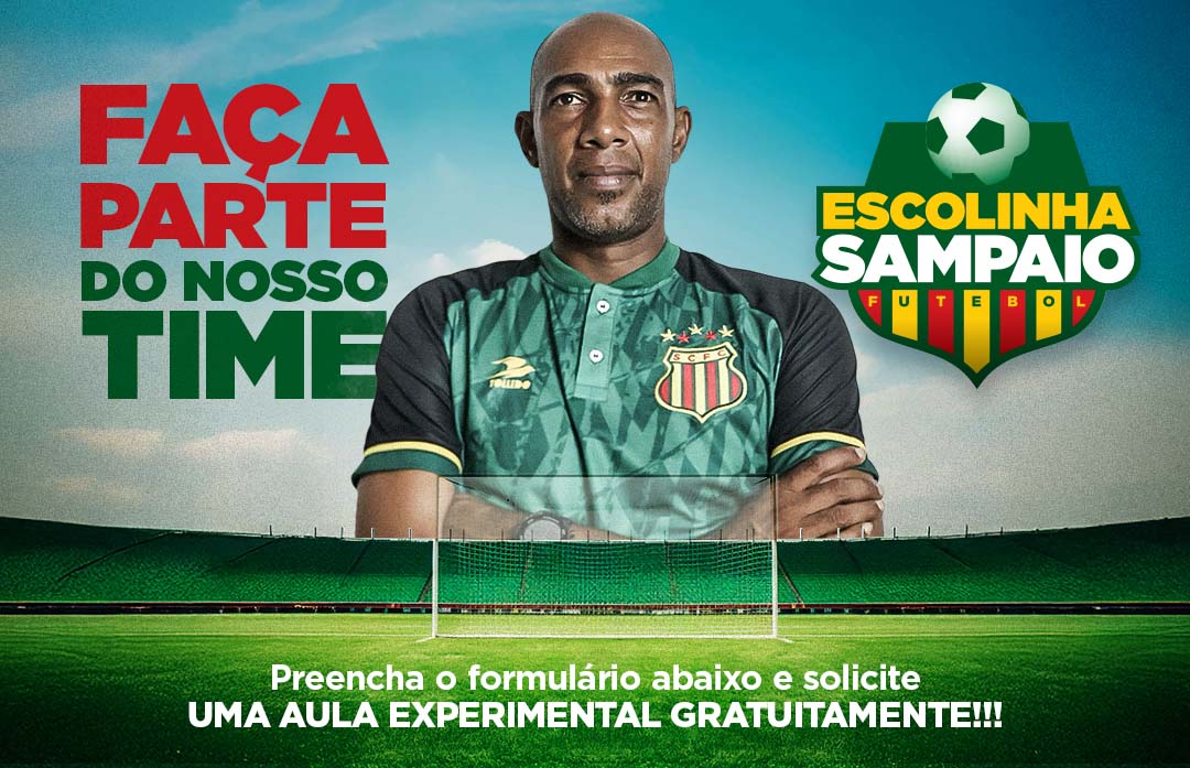 Treine com os Melhores na Escolinha do Sampaio